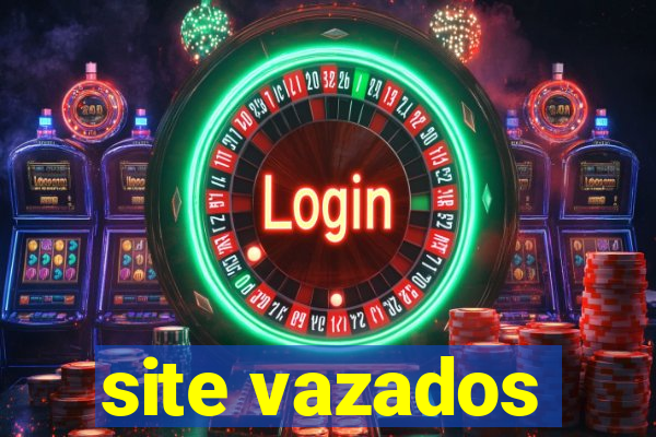 site vazados